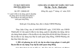 PHƯỜNG HỒNG HÀ TĂNG CƯỜNG QUẢN LÝ ĐẦU TƯ XÂY DỰNG, TRẬT TỰ XÂY DỰNG THUỘC PHẠM VI DỰ ÁN TRỤC ĐẠI LỘ CẢNH QUAN SÔNG HỒNG