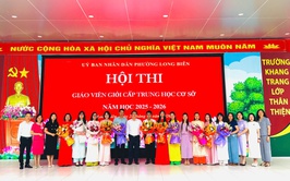 Khai mạc Hội thi Giáo viên giỏi cấp THCS phường Long Biên năm học 2025 - 2026