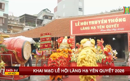 Khai mạc lễ hội làng Hạ Yên Quyết 2026