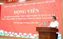 Xã Mê Linh động viên tân binh lên đường nhập ngũ năm 2026