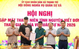 Những thanh niên ưu tú xã Thanh Trì tình nguyện lên đường nhập ngũ