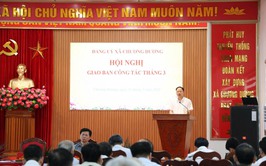 Đảng ủy xã Chương Dương: Giao ban tháng 3/2026 
tập trung tháo gỡ “nút thắt” từ cơ sở