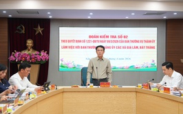 Đoàn kiểm tra số 2 của Ban Thường vụ Thành ủy làm việc với Ban Thường vụ Đảng ủy xã Gia Lâm và xã Bát Tràng