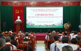 Bồi dưỡng kiến thức pháp luật và kỹ năng hòa giải cơ sở xã Tam Hưng và Dân Hoà