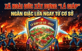 Xã Hoài Đức xây dựng “lá giáp” ngăn giặc lửa ngay từ cơ sở
