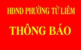 THÔNG BÁO Số: 127/TB-HĐND, ngày 08 tháng 4 năm 2026 của Hội đồng Nhân dân phường Từ Liêm 