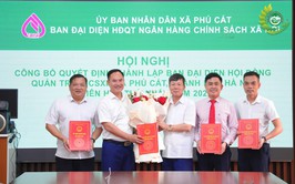 Phú Cát công bố quyết định thành lập Ban đại diện HĐQT Ngân hàng Chính sách xã hội xã, triển khai phiên họp thứ Nhất năm 2026