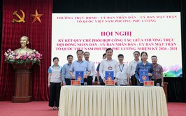 Phường Phú Lương tổ chức ký kết quy chế phối hợp công tác giữa Thường trực HĐND-UBND-UB MTTQ VN phường, nhiệm kỳ 2026 - 2031