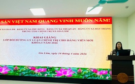 Khai mạc lớp bồi dưỡng lý luận chính trị cho Đảng viên mới khóa I năm 2026 tại xã Gia Lâm
