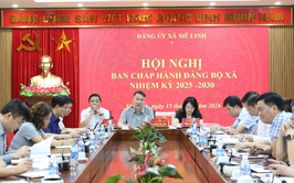 Hội nghị Ban Chấp hành Đảng bộ xã Mê Linh nhiệm kỳ 2025 - 2030