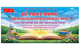 UBND XÃ DÂN HÒA SẼ TỔ CHỨC LỄ PHÁT ĐỘNG VÀ CUỘC THI TRƯNG BÀY XẾP SÁCH NGHỆ THUẬT HƯỞNG ỨNG NGÀY SÁCH VÀ VĂN HÓA ĐỌC VIỆT NAM LẦN THỨ 5 - NĂM 2026.  SÁCH – TRI THỨC – SÁNG TẠO – LAN TỎA