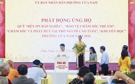 Phường Cửa Nam phát động ủng hộ các Quỹ xã hội năm 2026