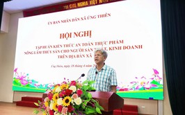 Hội nghị tập huấn kiến thức an toàn thực phẩm nông lâm thủy sản cho người sản xuất, kinh doanh trên địa bàn xã.