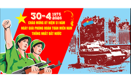Kỷ niệm 51 năm Ngày Giải phóng miền Nam, thống nhất đất nước (30/4/1975 - 30/4/2026): Từ “Mốc son chói lọi trong lịch sử dân tộc” đến khát vọng xây dựng đất nước hùng cường, thịnh vượng