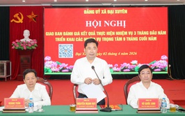 Xã Đại Xuyên giao ban đánh giá kết quả thực hiện nhiệm vụ 3 tháng đầu năm và triển khai các nhiệm vụ trọng tâm 9 tháng cuối năm 2026.