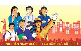 Tuyên truyền kỷ niệm 140 năm Ngày Quốc tế Lao động (01/5/1886 - 01/5/2026)