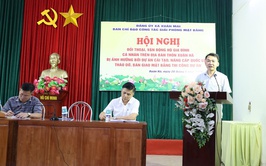 Xuân Mai đối thoại, vận động hộ gia đình, cá nhân tại thôn Xuân Hà thực hiện tháo dỡ, bàn giao mặt bằng phục vụ thi công Dự án cải tạo, nâng cấp Quốc lộ 6