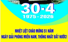 Kỷ niệm 51 năm Ngày Giải phóng miền Nam, thống nhất đất nước: Từ 