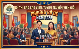 Phường Bồ Đề tổ chức Hội thi Báo cáo viên, Tuyên truyền viên giỏi năm 2026