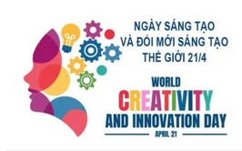 HƯỞNG ỨNG NGÀY SÁNG TẠO VÀ ĐỔI MỚI SÁNG TẠO THẾ GIỚI (21/4/2026)