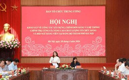 Hà Nội: Nâng cao chất lượng tổ chức Đảng và đội ngũ đảng viên