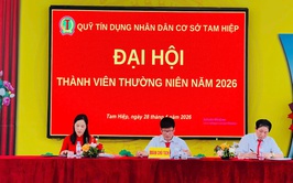 Đại hội Đại biểu thành viên thường niên Quỹ tín dụng nhân dân Tam Hiệp năm 2026 thành công tốt đẹp