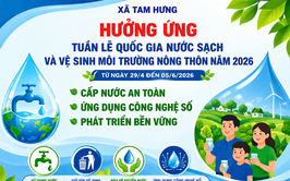 Tam Hưng hưởng ứng Tuần lễ Quốc gia Nước sạch và Vệ sinh môi trường nông thôn năm 2026