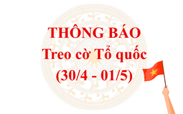 Phường Thanh Xuân: Thông báo treo cờ Tổ quốc chào mừng đại lễ 30/4 và 01/5