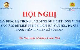 SÓC SƠN ĐẨY MẠNH CHUYỂN ĐỔI SỐ DU LỊCH – ĐƯA DI SẢN ĐẾN GẦN HƠN VỚI CỘNG ĐỒNG