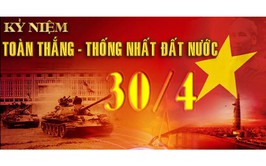 Ngày 30/4 – Bản hùng ca thống nhất non sông và giá trị lịch sử trường tồn