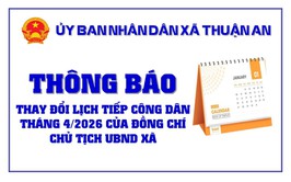Thông báo thay đổi lịch tiếp công dân tháng 4/2026 của đồng chí Chủ tịch UBND xã