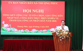 Xã Thượng Phúc tổng kết công tác tuyển chọn, gọi công dân nhập ngũ năm 2026