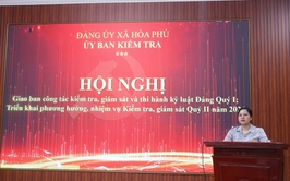 Uỷ ban kiểm tra Đảng ủy xã Hòa Phú: Tổ chức hội nghị giao ban công tác kiểm tra, giám sát và thi hành kỷ luật Đảng quý I năm 2026