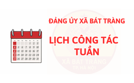 Lịch công tác của Ban thường vụ tuần 20.2026 đến hết tuần 21.2026