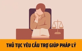 Hướng Dẫn Thủ Tục Yêu Cầu Trợ Giúp Pháp Lý Qua Cổng Dịch Vụ Công Quốc Gia