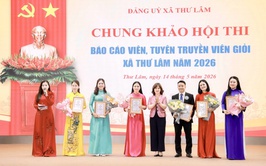 Xã Thư Lâm tổ chức Chung khảo Hội thi Báo cáo viên, tuyên truyền viên giỏi năm 2026
