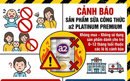 Phường Chương Mỹ cảnh báo sản phẩm sữa công thức a2 Platinum Premium dành cho trẻ 0–12 tháng tuổi