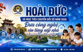 Hoài Đức và mục tiêu chuyển đổi số năm 2026: Đưa công nghệ vào từng nếp nhà