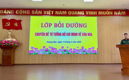 KHAI GIẢNG LỚP BỒI DƯỠNG CHUYÊN ĐỀ TƯ TƯỞNG HỒ CHÍ MINH VỀ VĂN HÓA