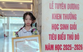 TRƯỜNG TIỂU HỌC TRẦN PHÚ B: VINH DANH HỌC SINH GIỎI TIÊU BIỂU THỦ ĐÔ NĂM HỌC 2025–2026