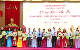 Chung khảo Báo cáo viên, tuyên truyền viên giỏi xã Thanh Trì năm 2026: Hội tụ trí tuệ, bản lĩnh, kỹ năng tuyên truyền miệng