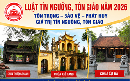 ĐẨY MẠNH TUYÊN TRUYỀN LUẬT TÍN NGƯỠNG, TÔN GIÁO NĂM 2026
Gắn với quản lý, bảo tồn và phát huy giá trị di tích trên địa bàn xã Bình Minh