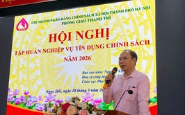 Hội nghị “Tập huấn nghiệp vụ tín dụng chính sách năm 2026” cho người dân xã Ngọc Hồi