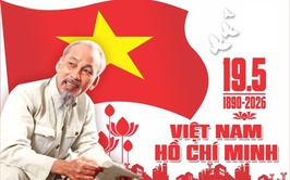 Kỷ niệm 136 năm ngày sinh Chủ tịch Hồ Chí Minh (19/5/1890 - 19/5/2026) và 115 năm Ngày Bác Hồ ra đi tìm đường cứu nước (05/6/1911 - 05/6/2026): Nhớ về Bác - Lãnh tụ vĩ đại của dân tộc Việt Nam!