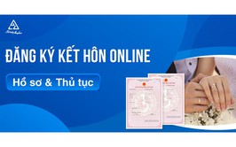 HƯỚNG DẪN DVC TRỰC TUYẾN THỦ TỤC ĐĂNG KÝ KẾT HÔN