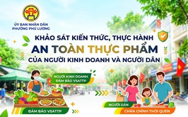 Phường Phú Lương khảo sát kiến thức, thực hành an toàn thực phẩm của người kinh doanh và người dân