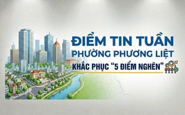 PHƯỜNG PHƯƠNG LIỆT: KẾT QUẢ KHẮC PHỤC 05 “ĐIỂM NGHẼN” ĐÔ THỊ, GẮN LIỀN VỚI LỢI ÍCH DÂN SINH
