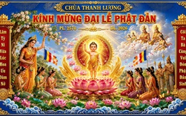 ĐẠI LỄ PHẬT ĐẢN NĂM 2026 TẠI XÃ BÌNH MINH: TRANG NGHIÊM, Ý NGHĨA, LAN TỎA TINH THẦN TỪ BI, ĐOÀN KẾT