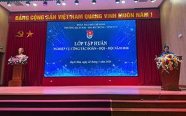 Phường Bạch Mai:  KHAI GIẢNG LỚP TẬP HUẤN CÔNG TÁC ĐOÀN – HỘI – ĐỘI NĂM 2026 