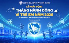 THÁNG HÀNH ĐỘNG VÌ TRẺ EM THÀNH PHỐ HÀ NỘI
